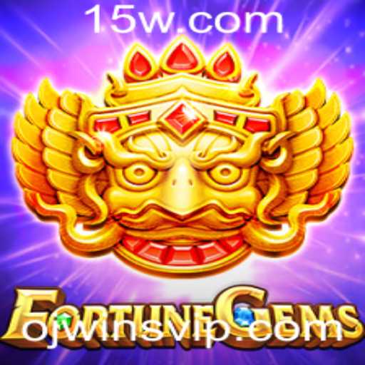 Descubra o Mundo de FortuneGems com o Segredo de 'ojwins'